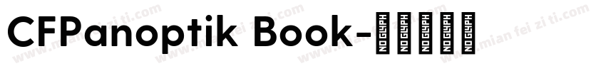 CFPanoptik Book字体转换
